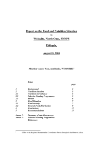 Report on the Food and Nutrition Situation Wolayita, North Omo, SNNPS Ethiopia