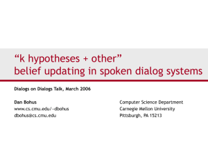 “k hypotheses + other” belief updating in spoken dialog systems