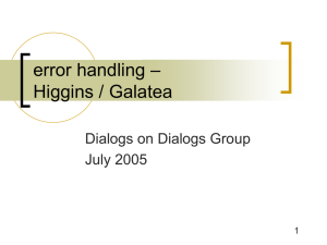 – error handling Higgins / Galatea Dialogs on Dialogs Group