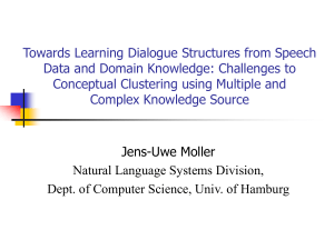 Towards Learning Dialogue Structures from Speech Conceptual Clustering using Multiple and