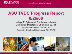 ASU TVDC Progress Report 8/26/08