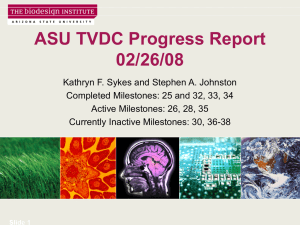 ASU TVDC Progress Report 02/26/08