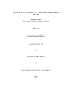 DESIGN OF INTEGRATED BREATHER VALVE COVER FOR LARGE POWER ENGINES  Sudhakar Nandam