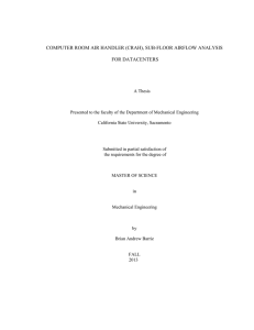 COMPUTER ROOM AIR HANDLER (CRAH), SUB-FLOOR AIRFLOW ANALYSIS  FOR DATACENTERS