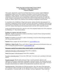 Padma Desai Research/Internship Grants in Russia For Middlebury College Undergraduates Proposal Guidelines