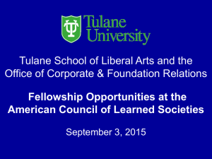 Tulane School of Liberal Arts and the Fellowship Opportunities at the