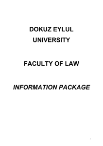 DOKUZ EYLUL UNIVERSITY FACULTY OF LAW