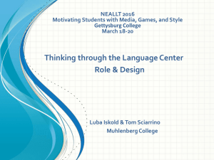 Thinking through the Language Center Role &amp; Design