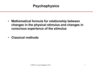 Psychophysics Mathematical formula for relationship between Classical methods