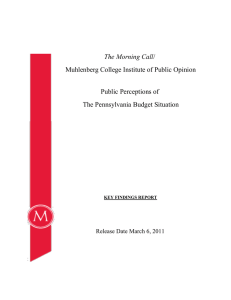 The Morning Call Muhlenberg College Institute of Public Opinion Public Perceptions of