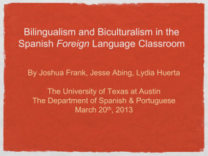 Bilingualism and Biculturalism in the Foreign