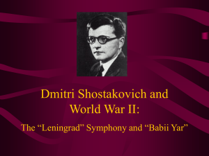 Dmitri Shostakovich and World War II: The “Leningrad” Symphony and “Babii Yar”