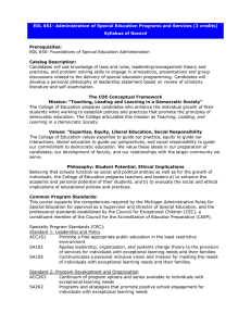 EDL 651- Administration of Special Education Programs and Services (3... Syllabus of Record  Prerequisites: