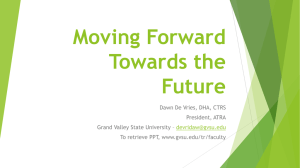 Moving Forward Towards the Future