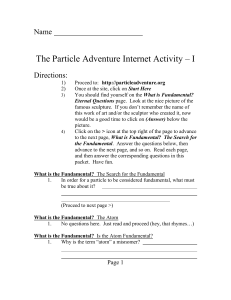 The Particle Adventure Internet Activity – I Name  Directions: