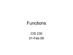 Functions CIS 230 01-Feb-06