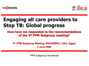 Engaging all care providers to Stop TB: Global progress of the 4
