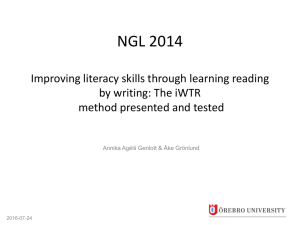 NGL 2014 Improving literacy skills through learning reading by writing: The iWTR