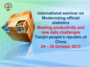 International seminar on Modernizing official statistics Tianjin people’s republic of