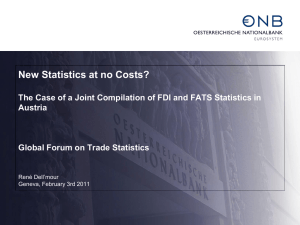 New Statistics at no Costs? Austria Global Forum on Trade Statistics