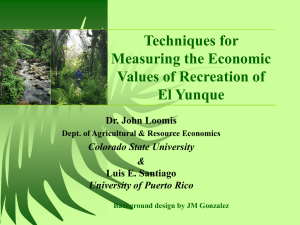Techniques for Measuring the Economic Values of Recreation of El Yunque