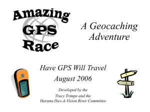 A Geocaching Adventure Have GPS Will Travel August 2006