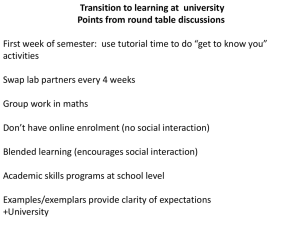Transition to learning at  university Points from round table discussions activities