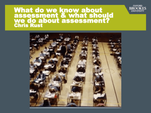What do we know about assessment &amp; what should Chris Rust