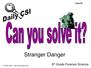 Stranger Danger 8 Grade Forensic Science th