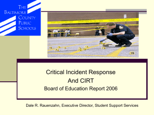 Critical Incident Response And CIRT Board of Education Report 2006
