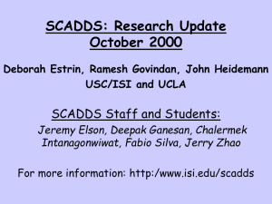 SCADDS: Research Update October 2000 SCADDS Staff and Students: