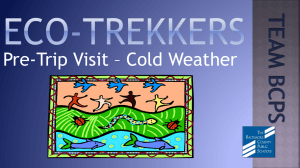Pre-Trip Visit – Cold Weather