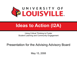 Ideas to Action (I2A) Presentation for the Advising Advisory Board