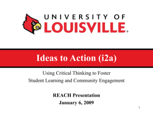 Ideas to Action (i2a) Using Critical Thinking to Foster REACH Presentation