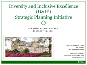 Diversity and Inclusive Excellence (D&amp;IE) Strategic Planning Initiative