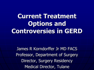 Current Treatment Options and Controversies in GERD