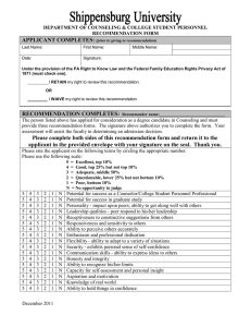 APPLICANT COMPLETES:  DEPARTMENT OF COUNSELING &amp; COLLEGE STUDENT PERSONNEL RECOMMENDATION FORM