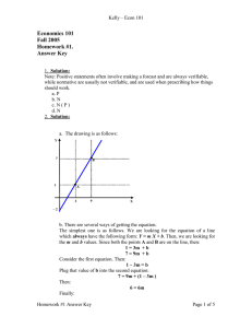 Economics 101 Fall 2005 Homework #1. Answer Key