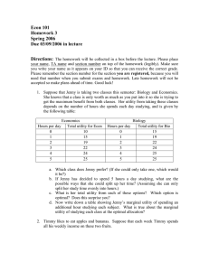 Econ 101 Homework 3 Spring 2006 Due 03/09/2006 in lecture