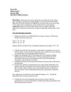 Econ 101 Homework 5 Spring 2006 Due 04/27/2006 in lecture