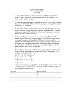 Problem Set #2 Answers Econ 101 (Prof. Kelly) Fall 2004