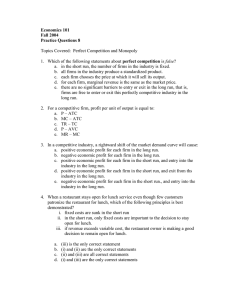Economics 101 Fall 2004 Practice Questions 8