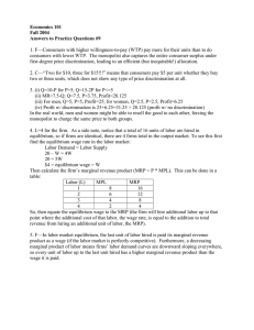 Economics 101 Fall 2004 Answers to Practice Questions #9