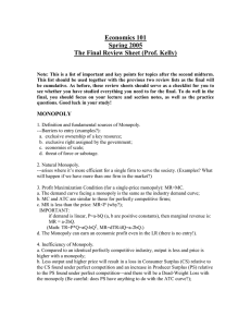Economics 101 Spring 2005 The Final Review Sheet (Prof. Kelly)