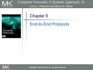 Chapter 5 End-to-End Protocols Computer Networks: A Systems Approach, 5e