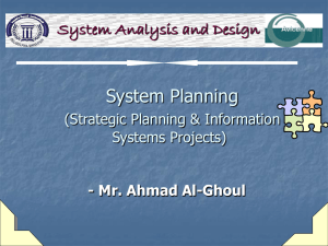 System Planning System Analysis and Design (Strategic Planning &amp; Information Systems Projects)