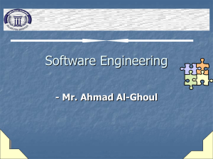 Software Engineering - Mr. Ahmad Al-Ghoul