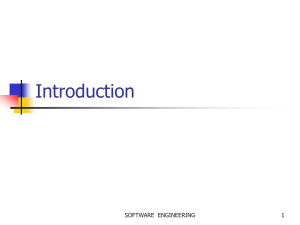 Introduction SOFTWARE  ENGINEERING 1