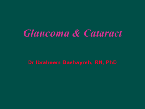 Glaucoma &amp; Cataract Dr Ibraheem Bashayreh, RN, PhD