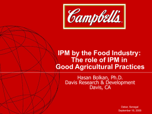 IPM by the Food Industry: The role of IPM in